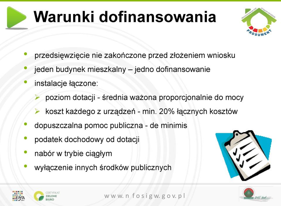 proporcjonalnie do mocy koszt każdego z urządzeń - min.