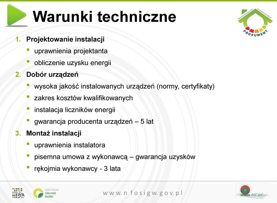 Dobór urządzeń wysoka jakość instalowanych urządzeń (normy, certyfikaty) zakres kosztów