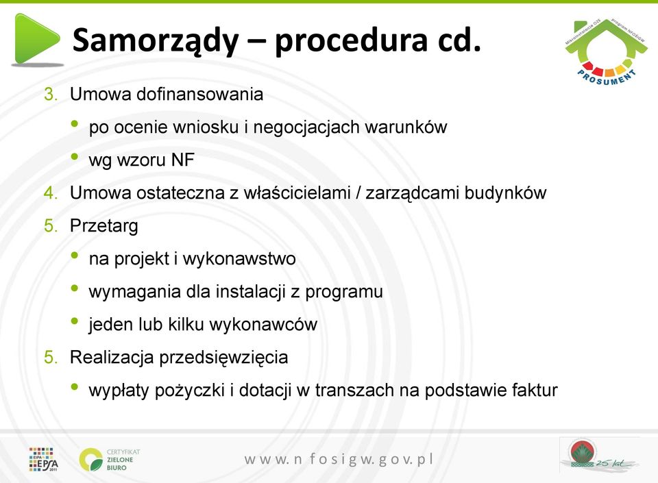 Umowa ostateczna z właścicielami / zarządcami budynków 5.