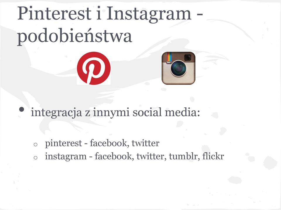 pinterest - facebook, twitter