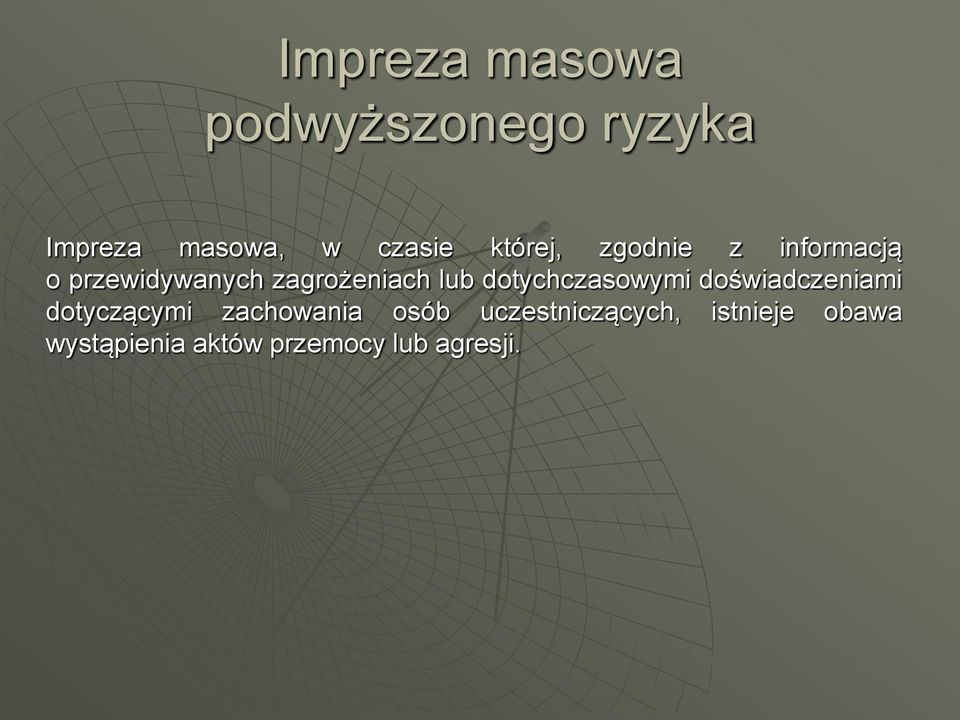 dotychczasowymi doświadczeniami dotyczącymi zachowania osób