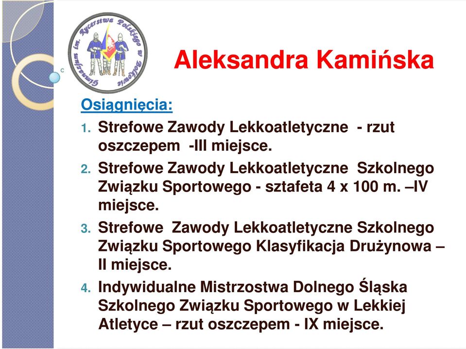 Strefowe Zawody Lekkoatletyczne Szkolnego Związku Sportowego Klasyfikacja Drużynowa II 4.