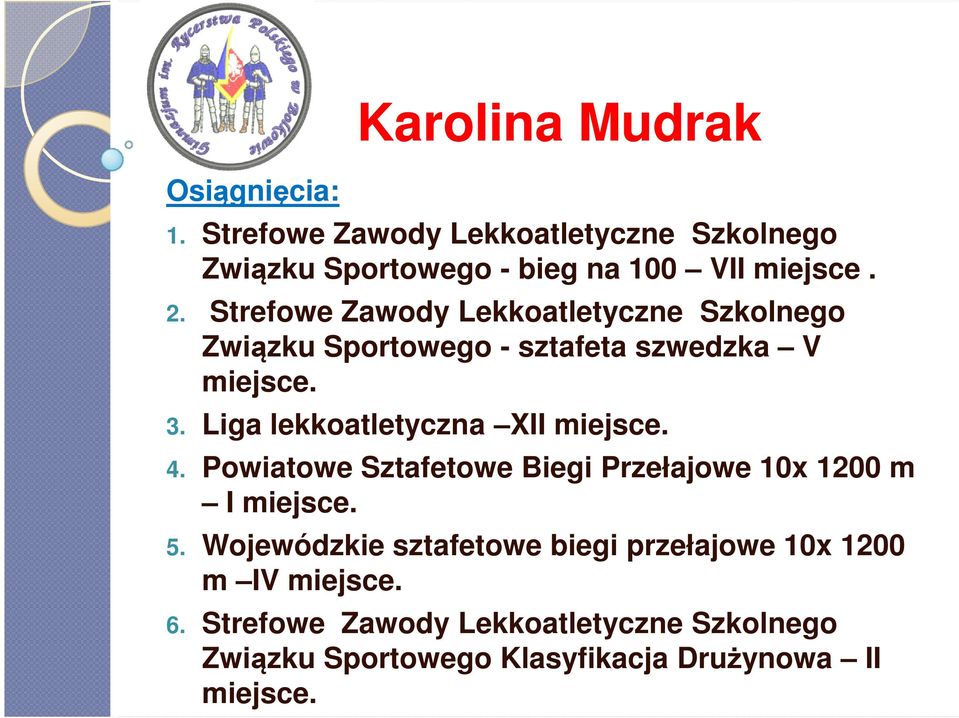 Liga lekkoatletyczna XII 4. Powiatowe Sztafetowe Biegi Przełajowe 10x 1200 m I 5.