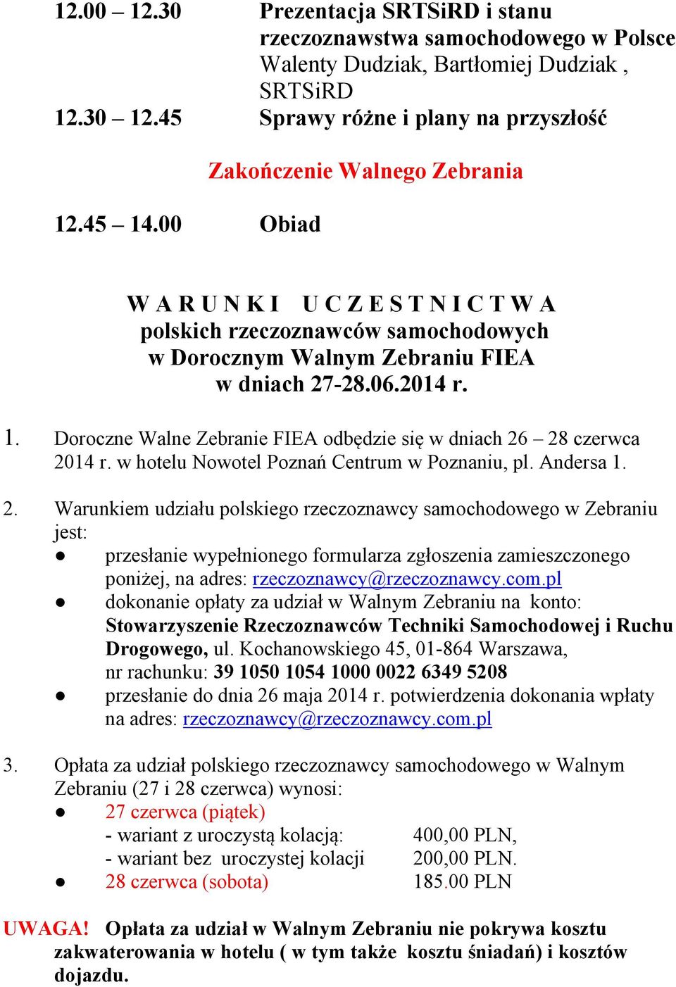 Doroczne Walne Zebranie FIEA odbędzie się w dniach 26