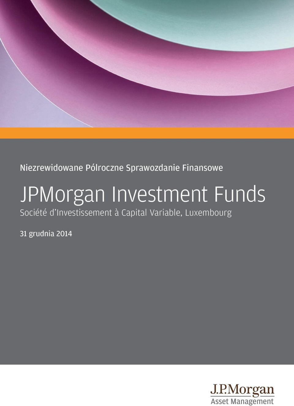 Investment Funds Société d