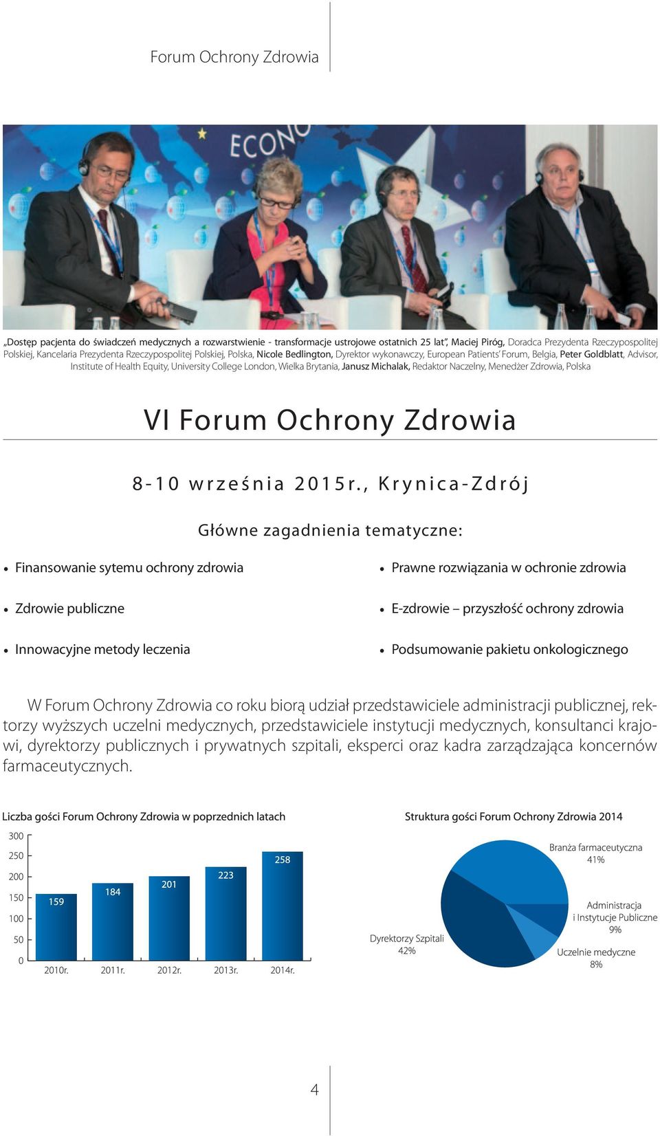 Michalak, Redaktor Naczelny, Menedżer Zdrowia, Polska VI Forum Ochrony Zdrowia 8-10 września 2015r.