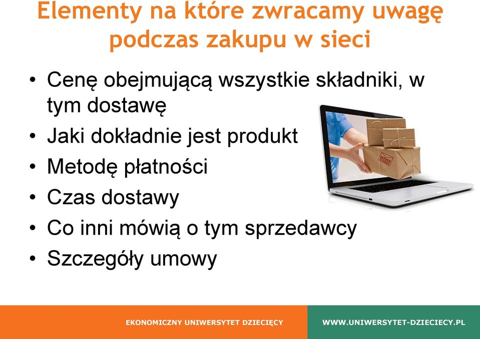 dostawę Jaki dokładnie jest produkt Metodę płatności