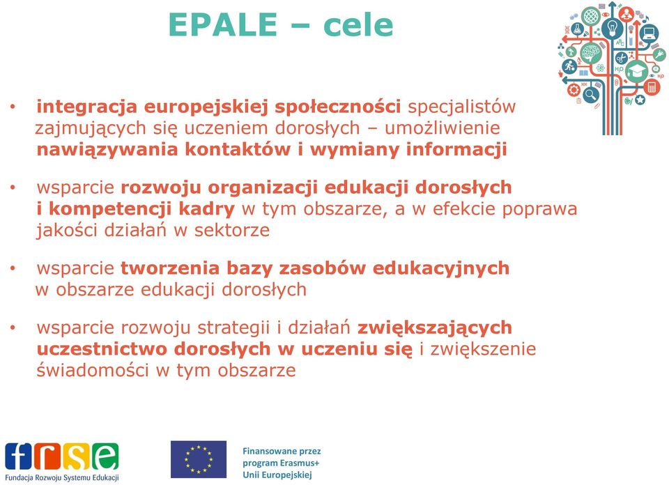 efekcie poprawa jakości działań w sektorze wsparcie tworzenia bazy zasobów edukacyjnych w obszarze edukacji dorosłych