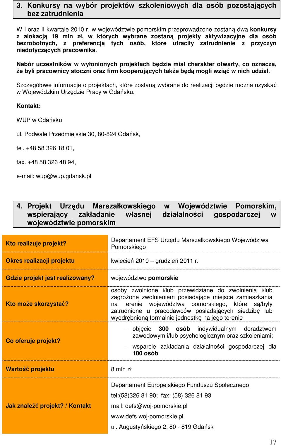 zatrudnienie z przyczyn niedotyczących pracownika.