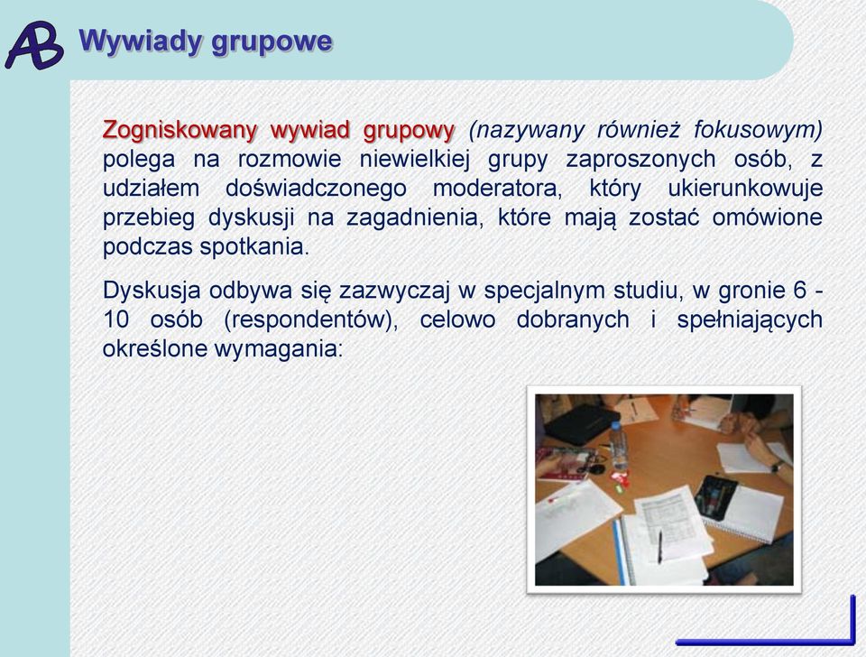 przebieg dyskusji na zagadnienia, które mają zostać omówione podczas spotkania.