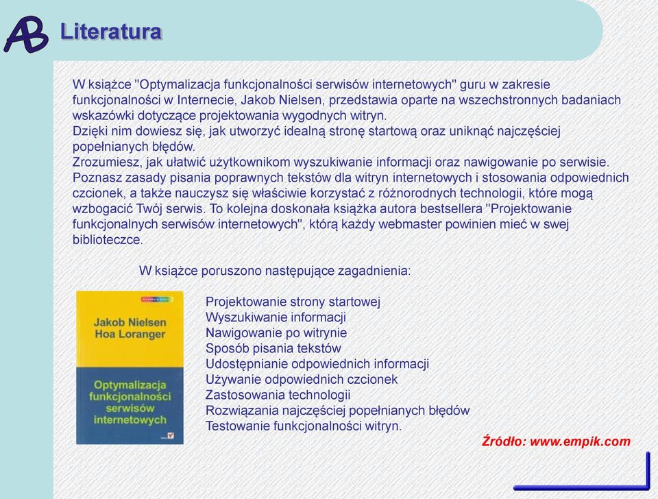 Zrozumiesz, jak ułatwić użytkownikom wyszukiwanie informacji oraz nawigowanie po serwisie.