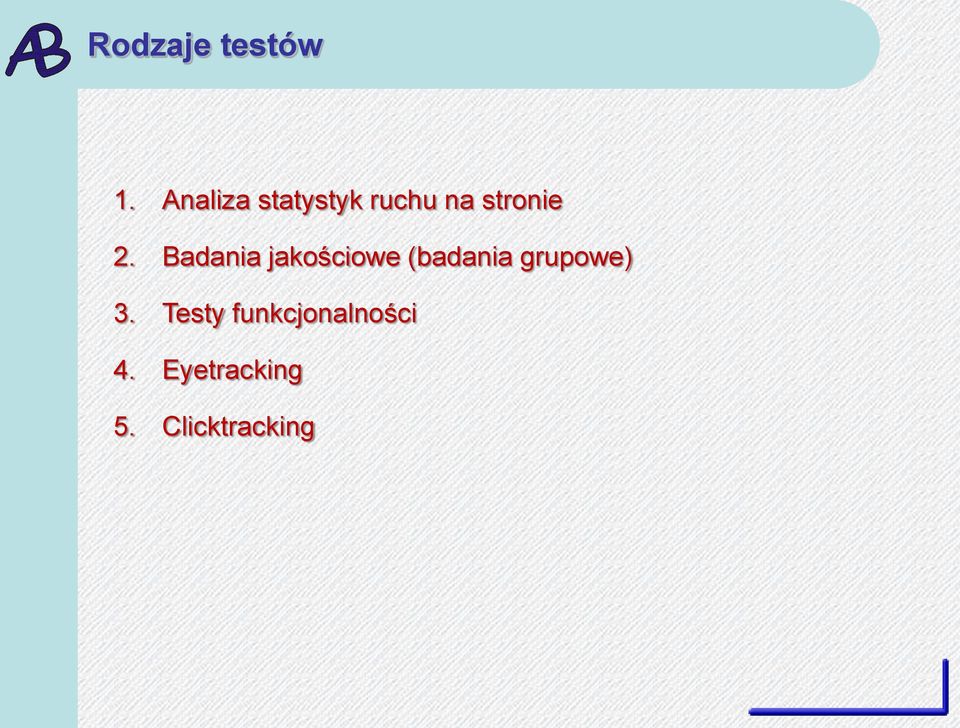 Badania jakościowe (badania grupowe)