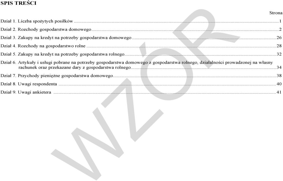 Zakupy na kredyt na potrzeby gospodarstwa rolnego... 32 Dział 6.