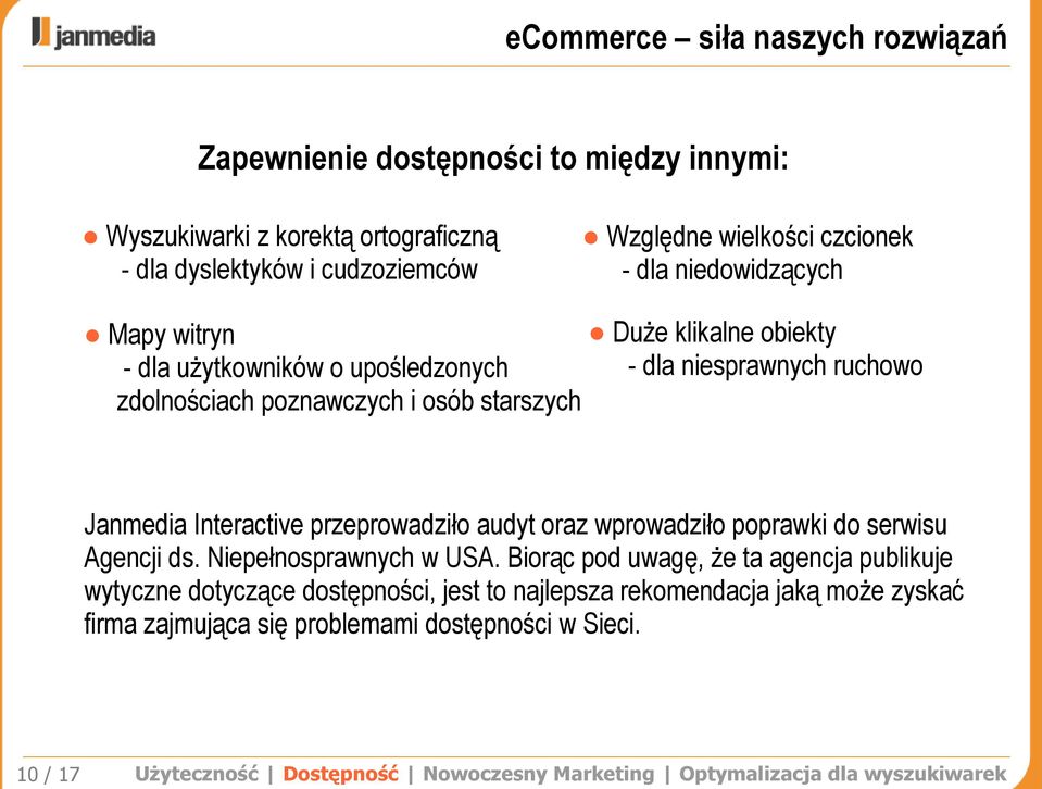 przeprowadziło audyt oraz wprowadziło poprawki do serwisu Agencji ds. Niepełnosprawnych w USA.