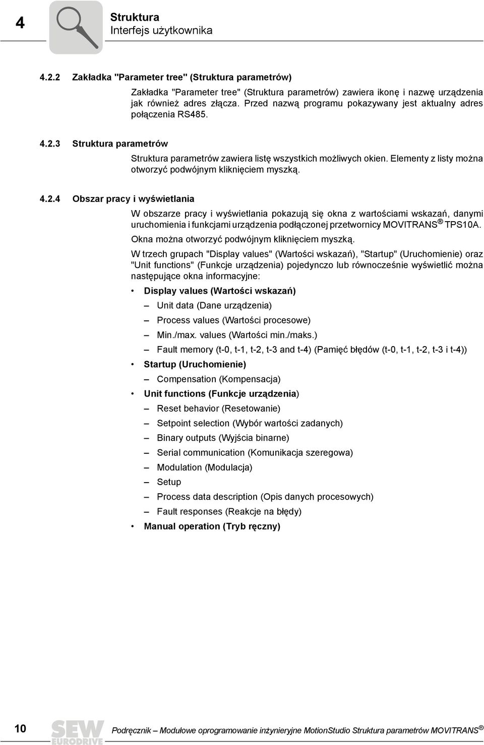 Elementy z listy można otworzyć podwójnym kliknięciem myszką. 4.2.