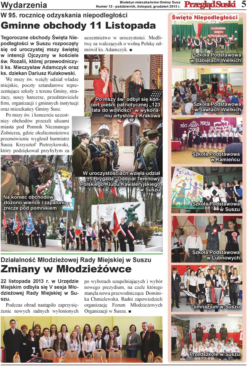 intencji Ojczyzny w kościele św. Rozalii, której przewodniczyli ks. Mieczysław Adamczyk oraz ks. dziekan Dariusz Kułakowski. We mszy św.