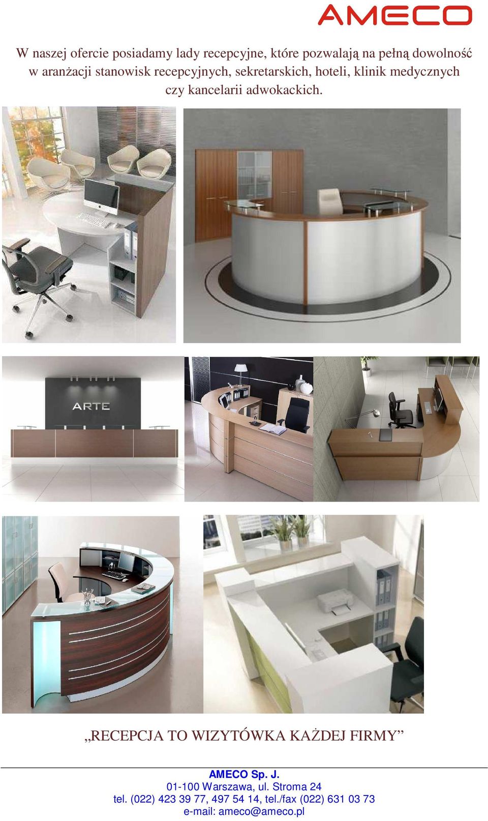 recepcyjnych, sekretarskich, hoteli, klinik medycznych