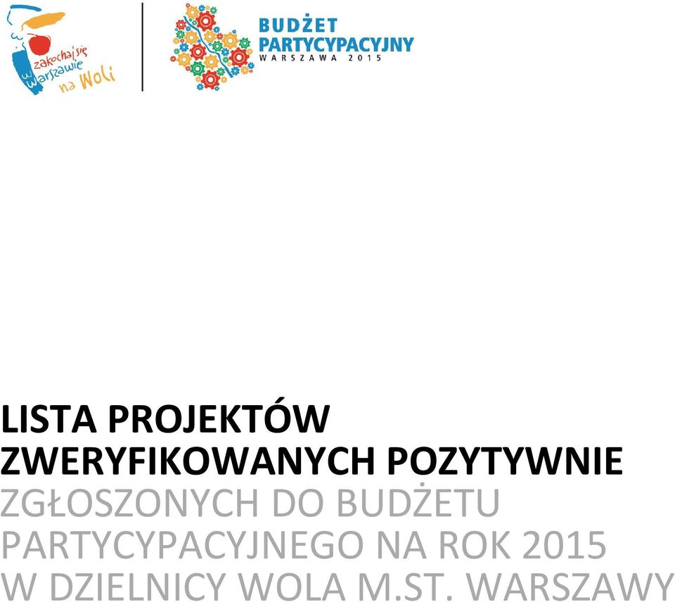 BUDŻETU PARTYCYPACYJNEGO NA ROK