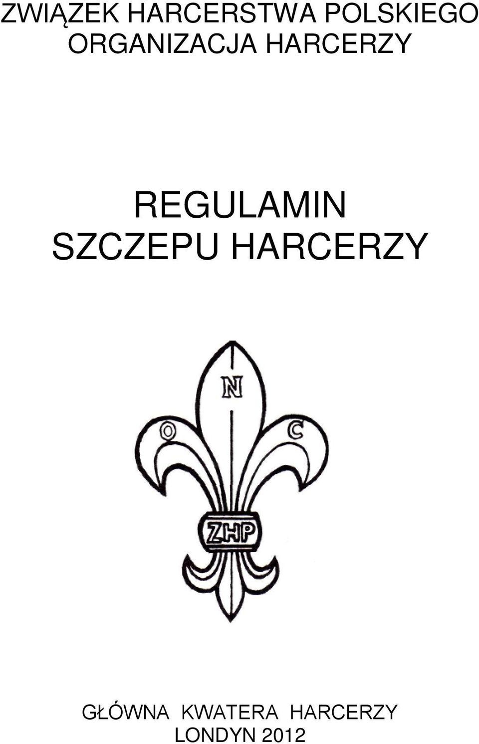 HARCERZY REGULAMIN SZCZEPU