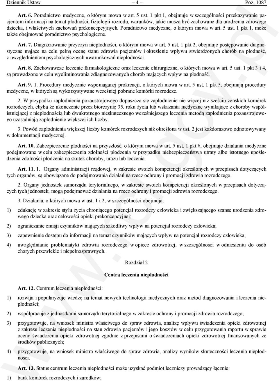 prekoncepcyjnych. Poradnictwo medyczne, o którym mowa w art. 5 ust.