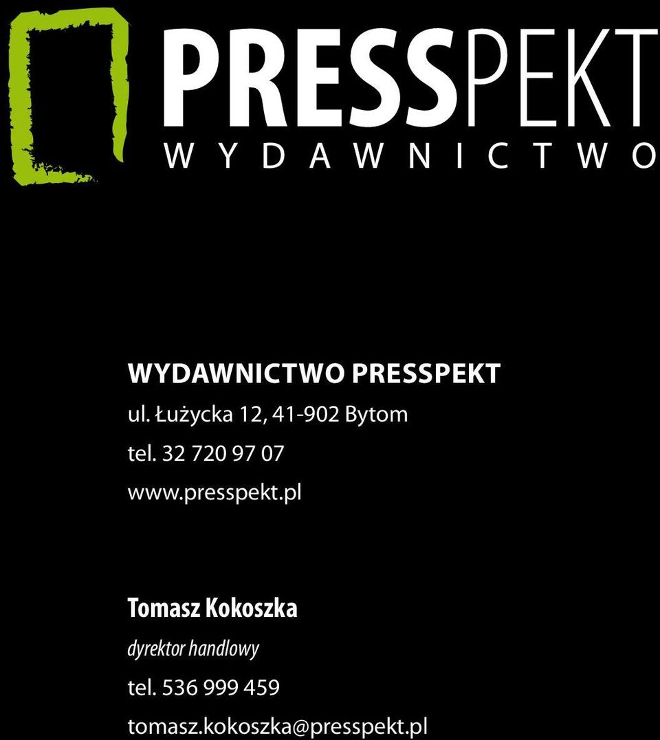 32 720 97 07 www.presspekt.