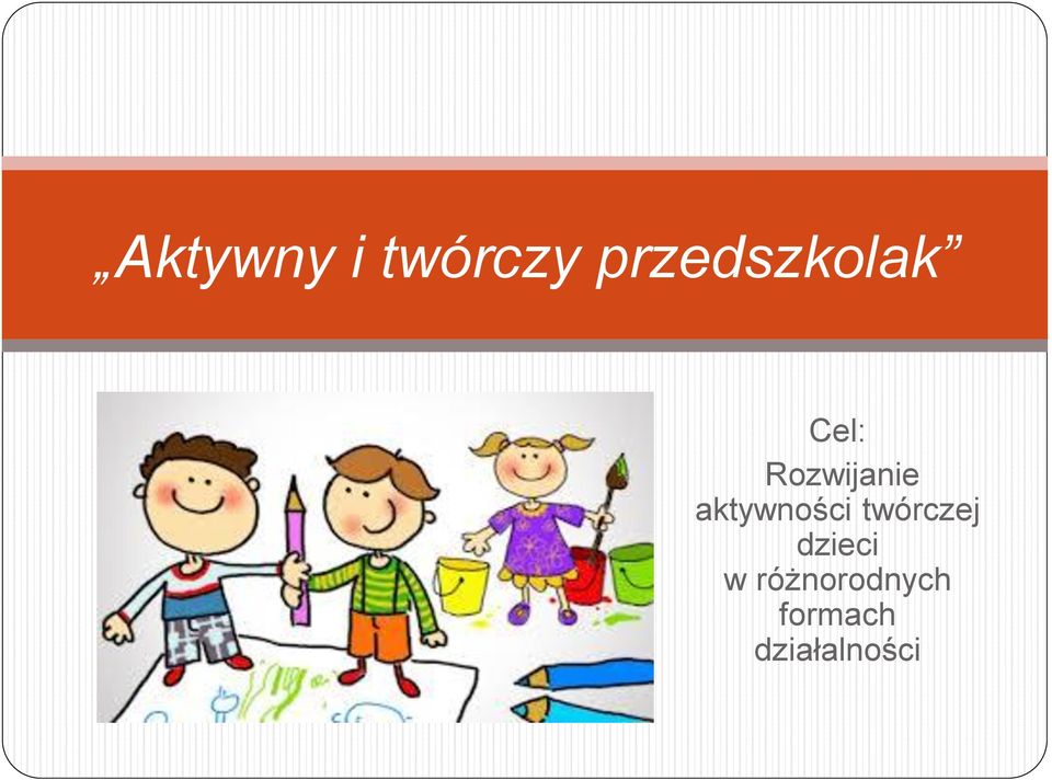 Rozwijanie aktywności