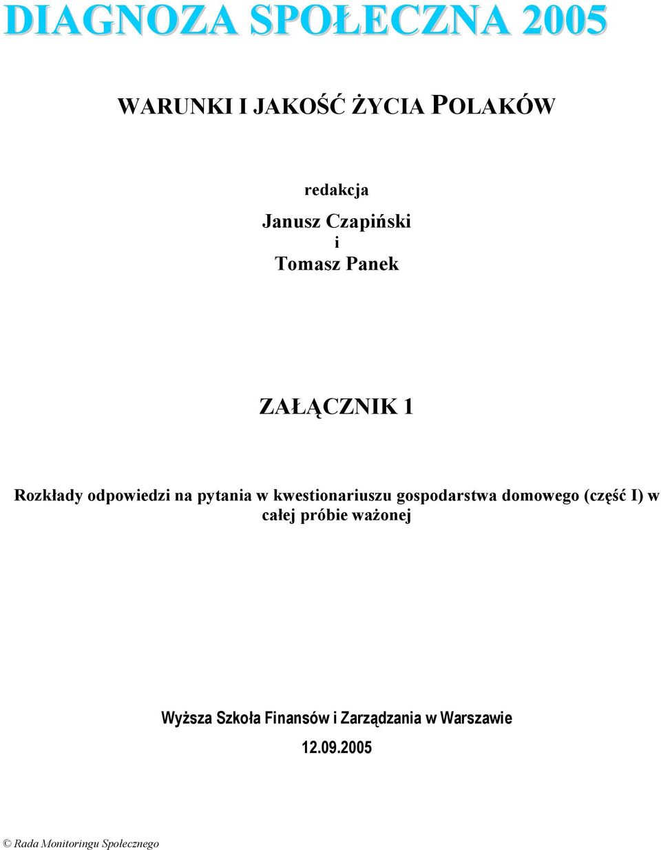 pytania w kwestionariuszu gospodarstwa domowego (część I) w całej
