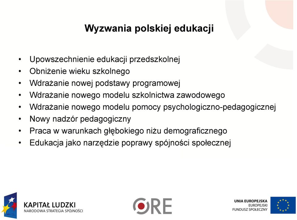 zawodowego WdraŜanie nowego modelu pomocy psychologiczno-pedagogicznej Nowy nadzór