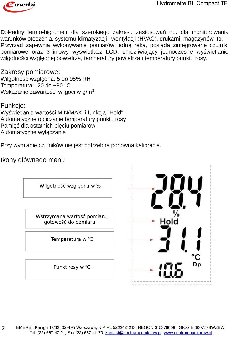 temperatury powietrza i temperatury punktu rosy.
