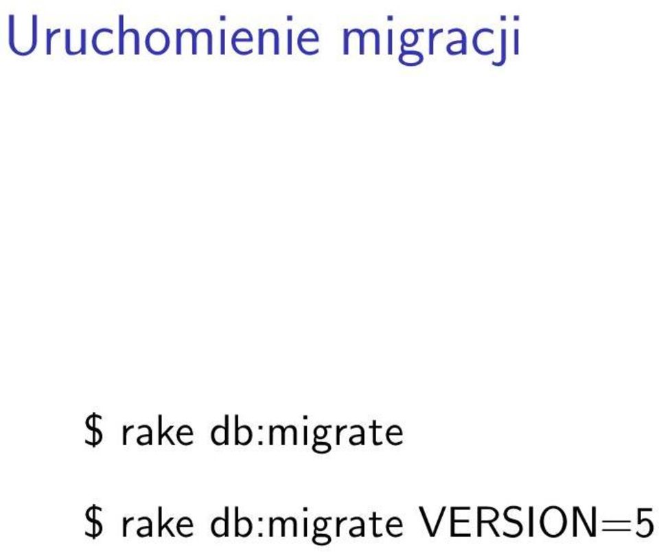 db:migrate $