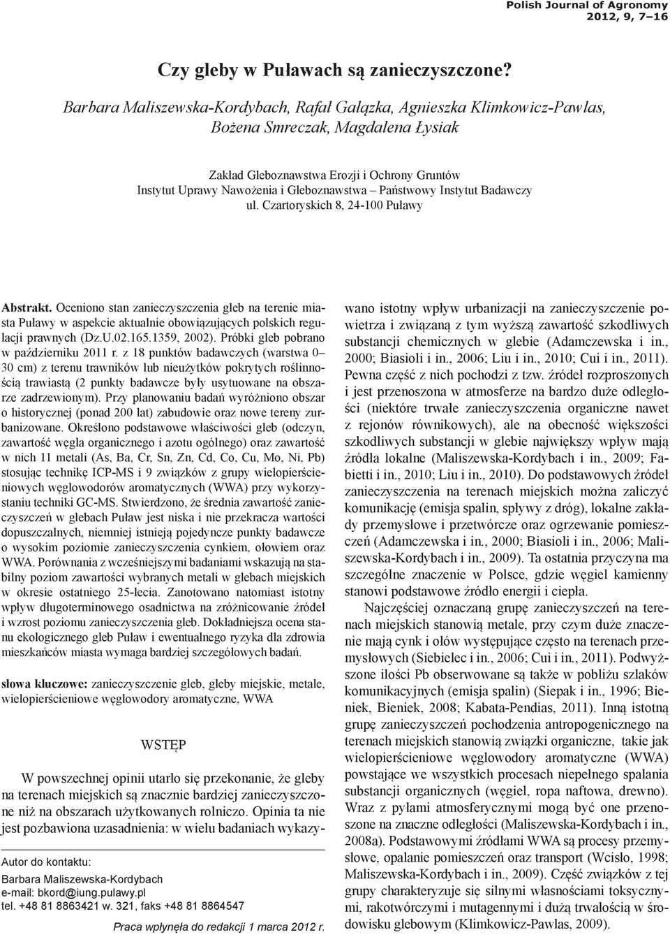 Państwowy Instytut Badawczy ul. Czartoryskich 8, 24-100 Puławy Abstrakt.