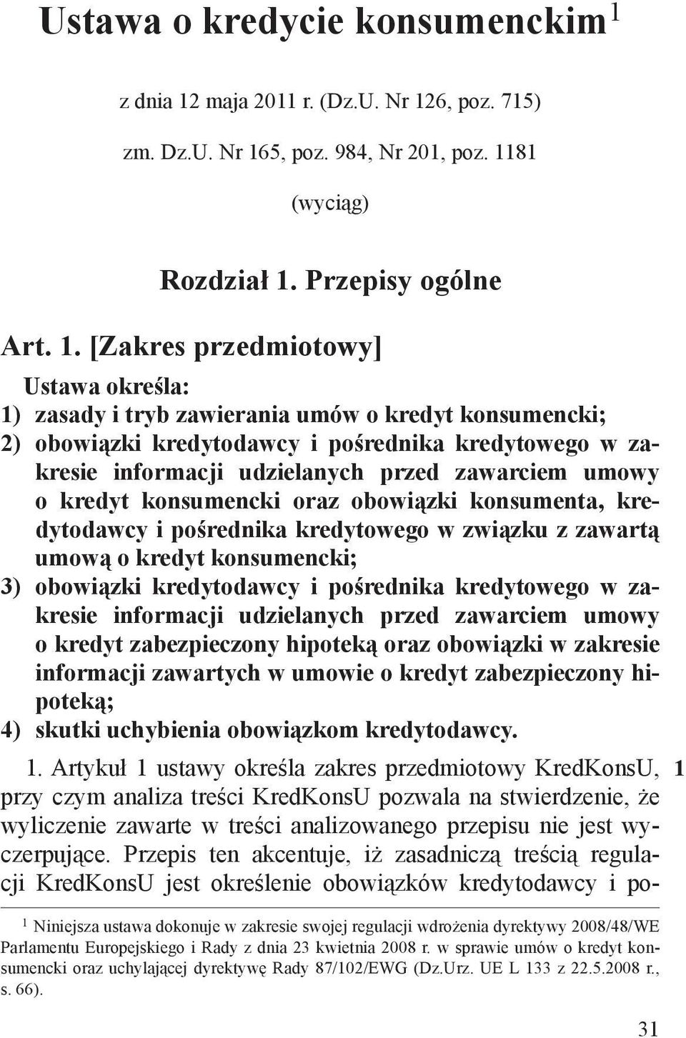 maja 2011 r. (Dz.U. Nr 12
