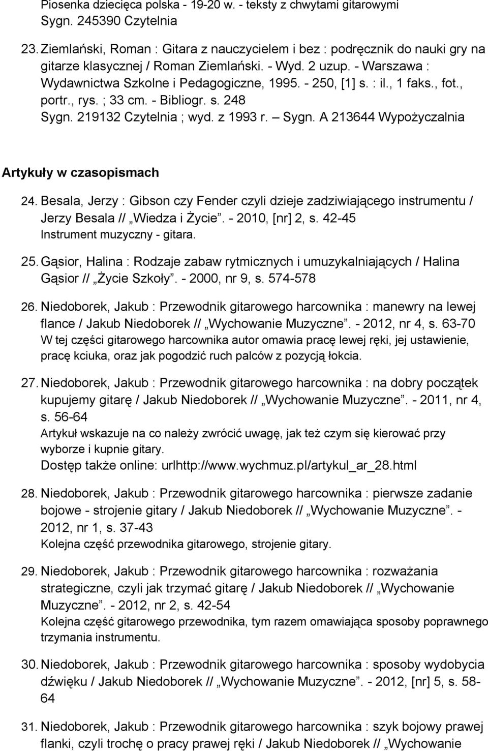 : il., 1 faks., fot., portr., rys. ; 33 cm. - Bibliogr. s. 248 Sygn. 219132 Czytelnia ; wyd. z 1993 r. Sygn. A 213644 Wypożyczalnia Artykuły w czasopismach 24.