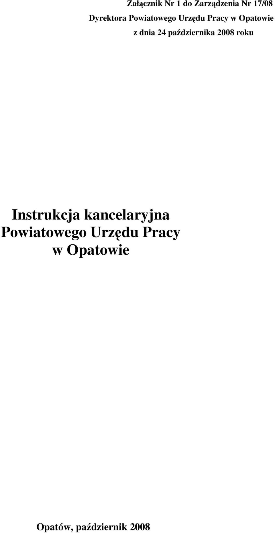 października 2008 roku Instrukcja kancelaryjna
