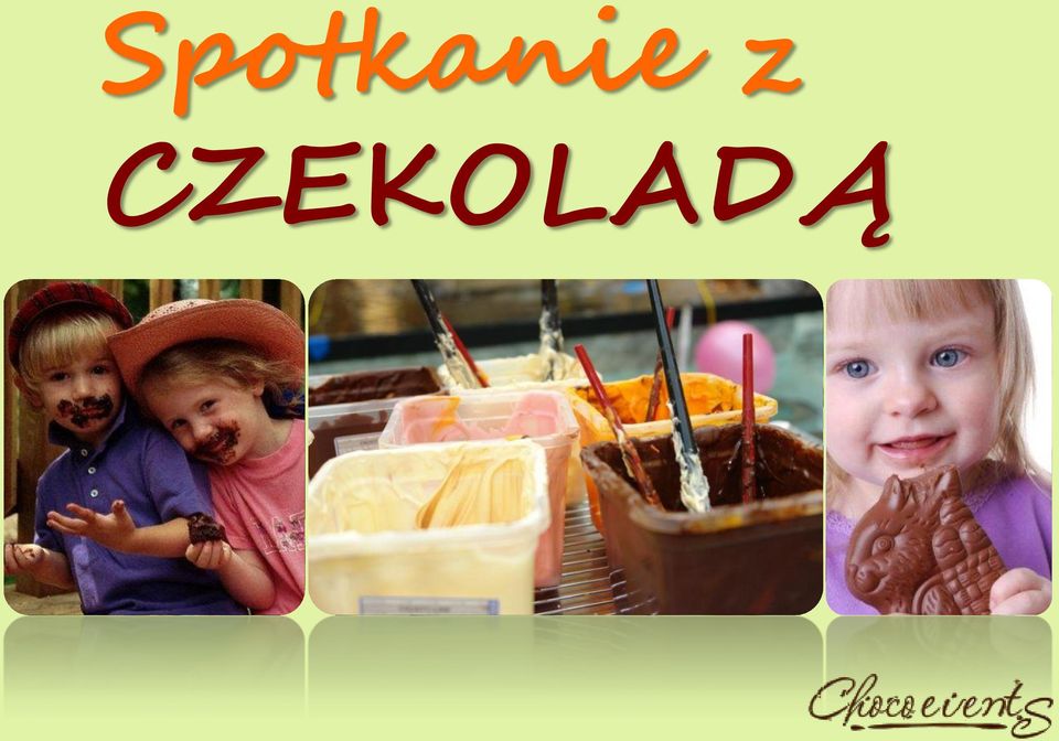 CZEKOLADĄ