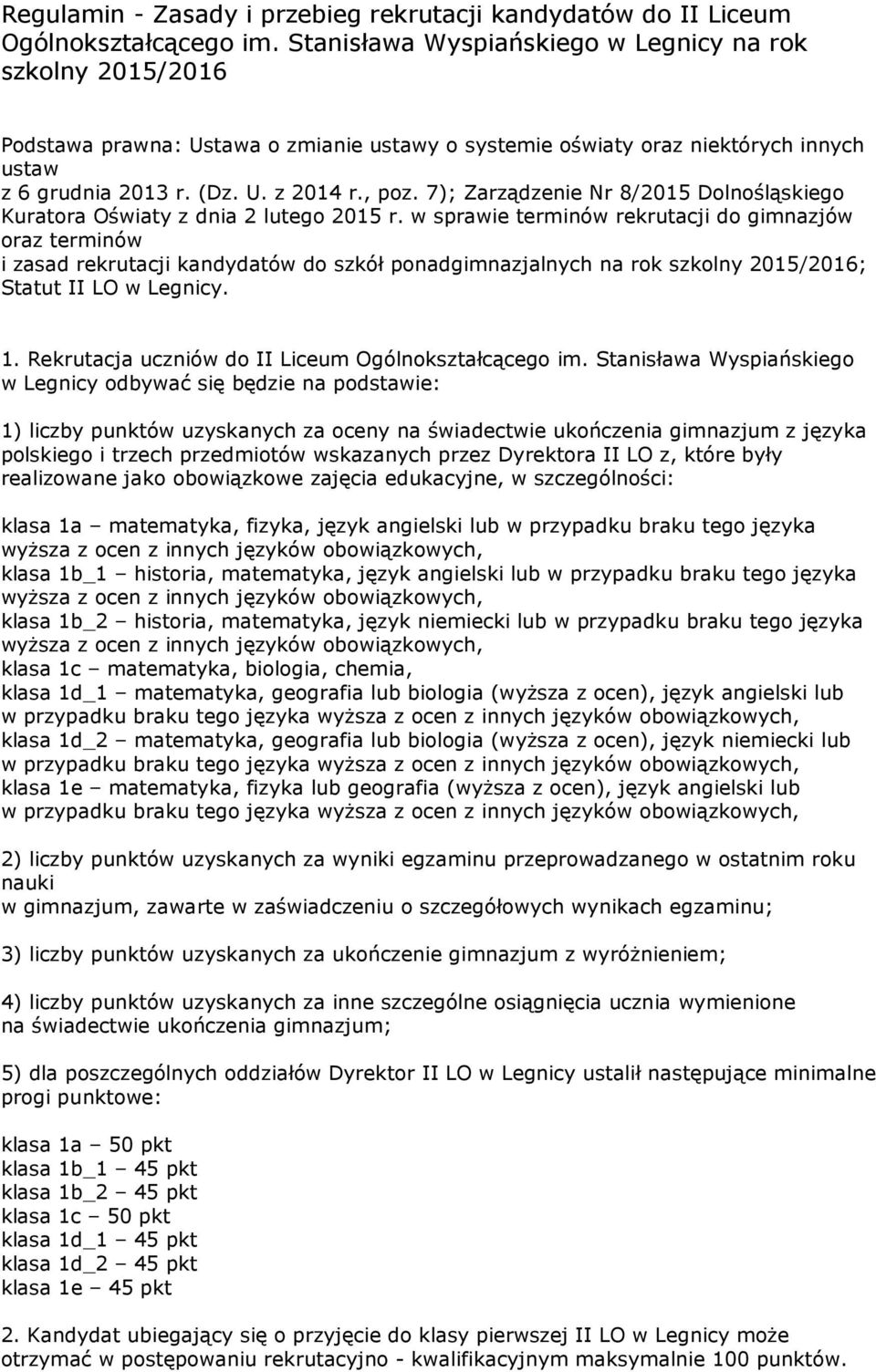 7); Zarządzenie Nr 8/2015 Dolnośląskiego Kuratora Oświaty z dnia 2 lutego 2015 r.