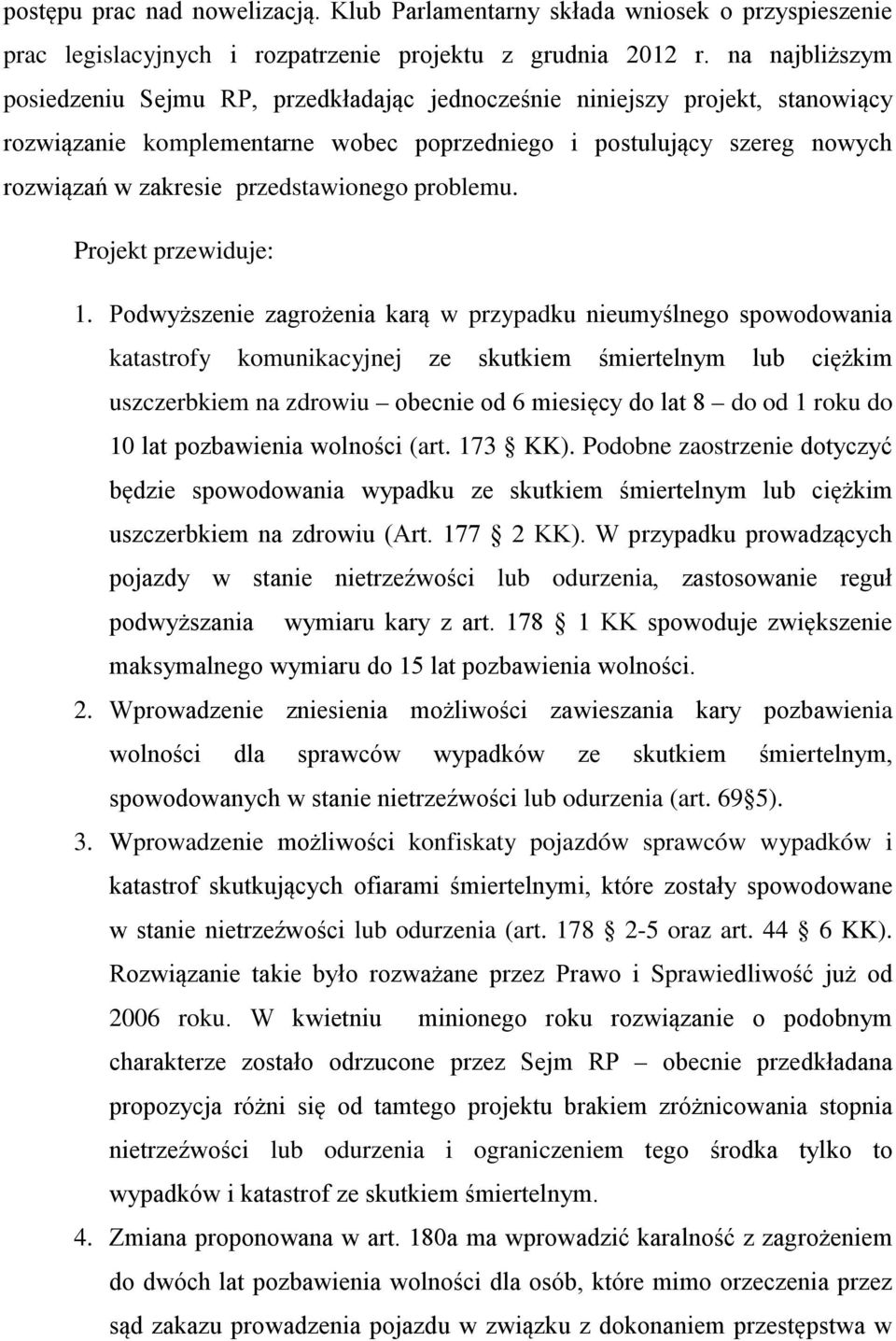 przedstawionego problemu. Projekt przewiduje: 1.