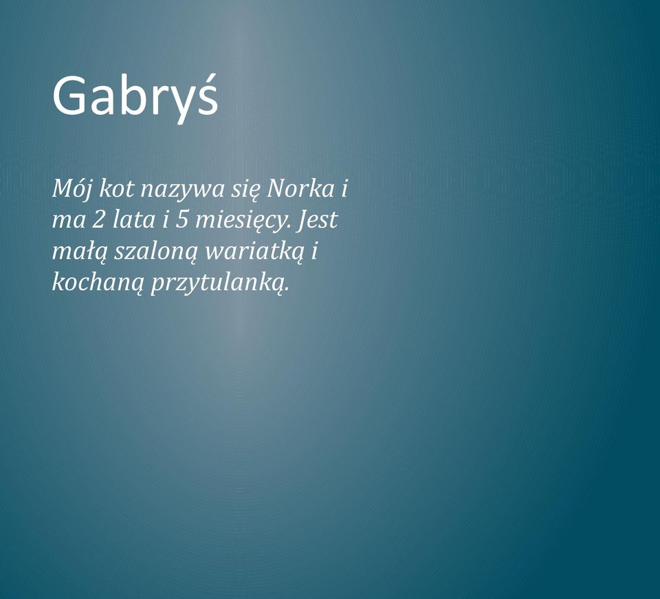 miesięcy.