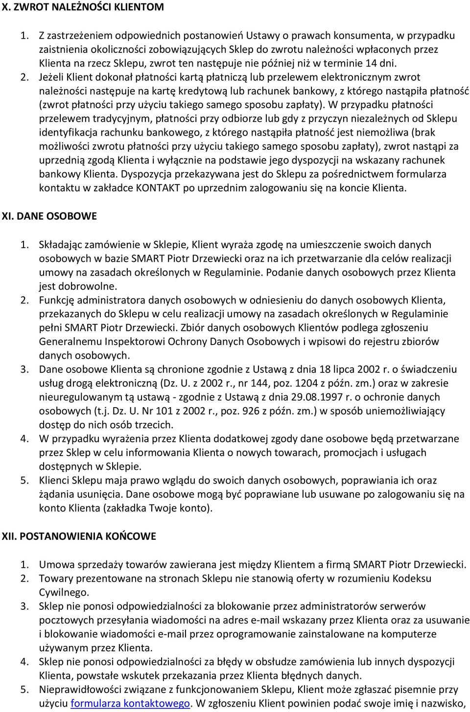 później niż w terminie 14 dni. 2.