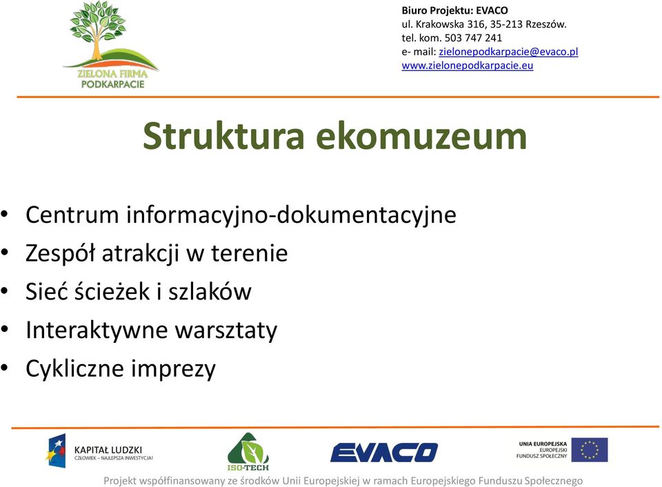 atrakcji w terenie Sieć ścieżek i