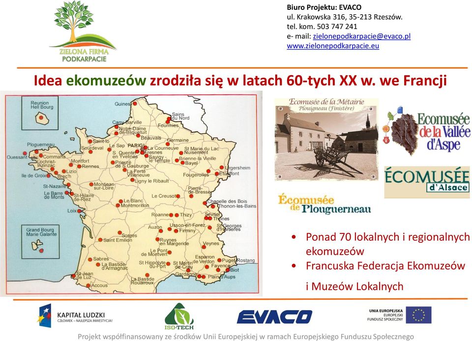 we Francji Ponad 70 lokalnych i