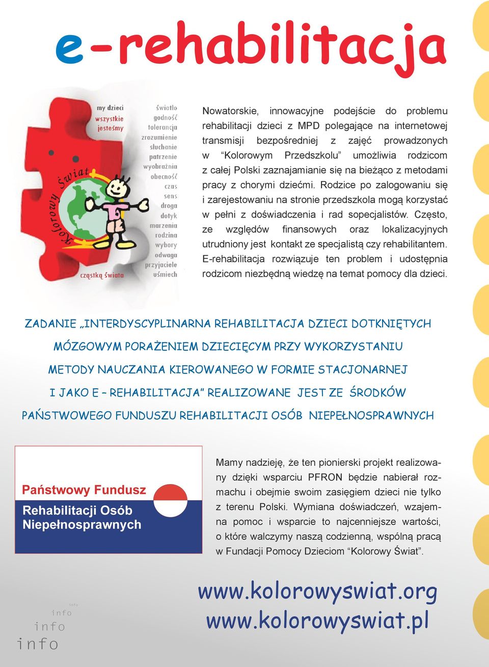 Rodzice po zalogowaniu się i zarejestowaniu na stronie przedszkola mogą korzystać w pełni z doświadczenia i rad sopecjalistów.