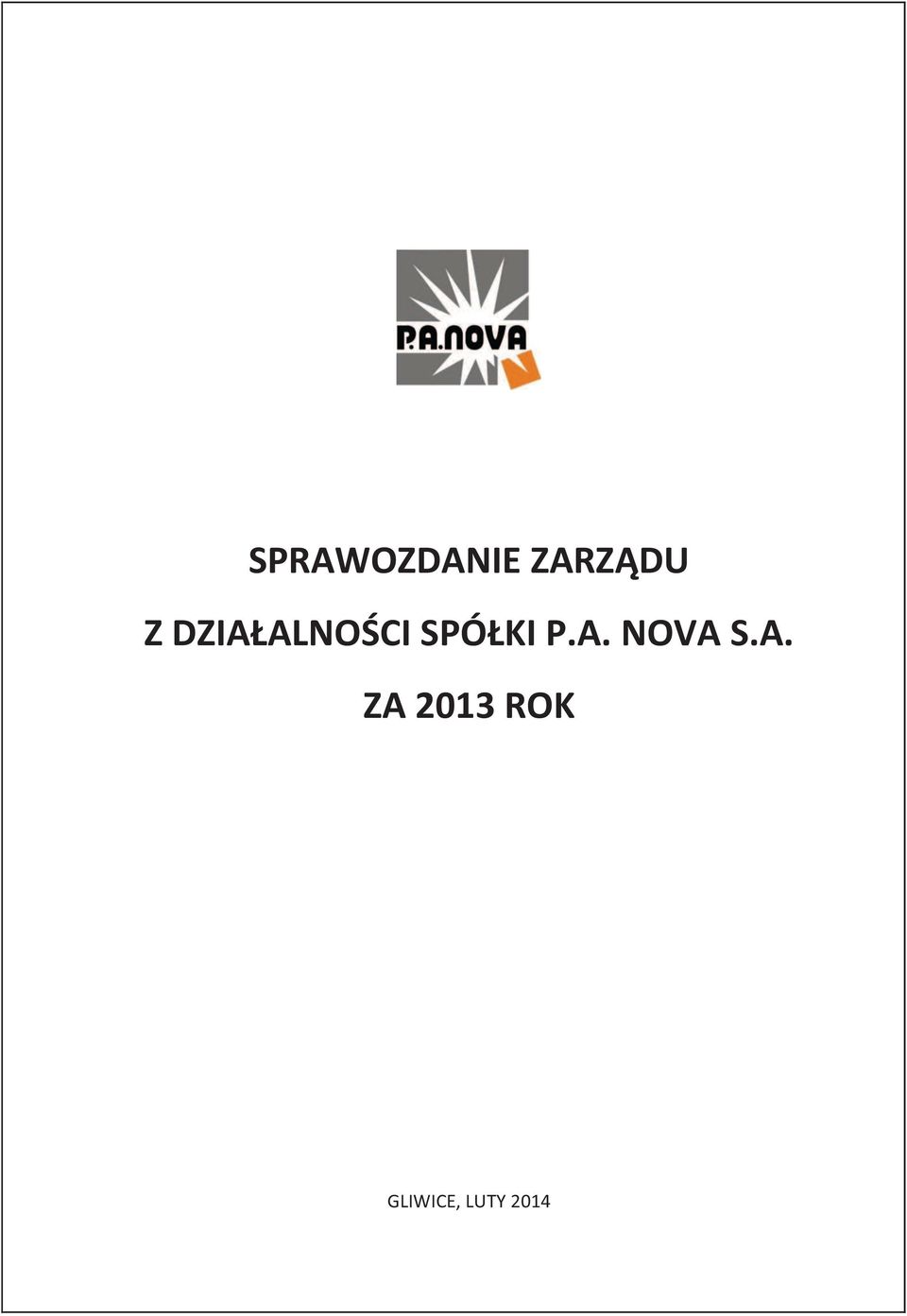 P.A. NOVA S.A. ZA