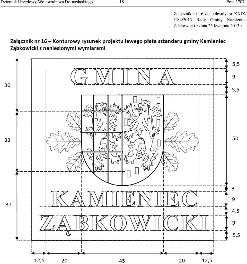 3707 Załącznik nr 16 do uchwały nr XXIX/