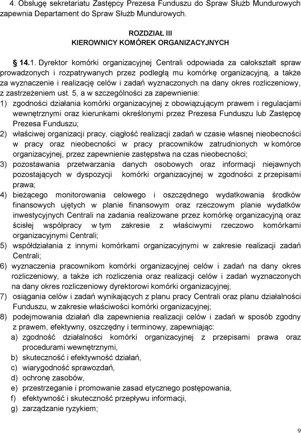 wyznaczonych na dany okres rozliczeniowy, z zastrzeżeniem ust.