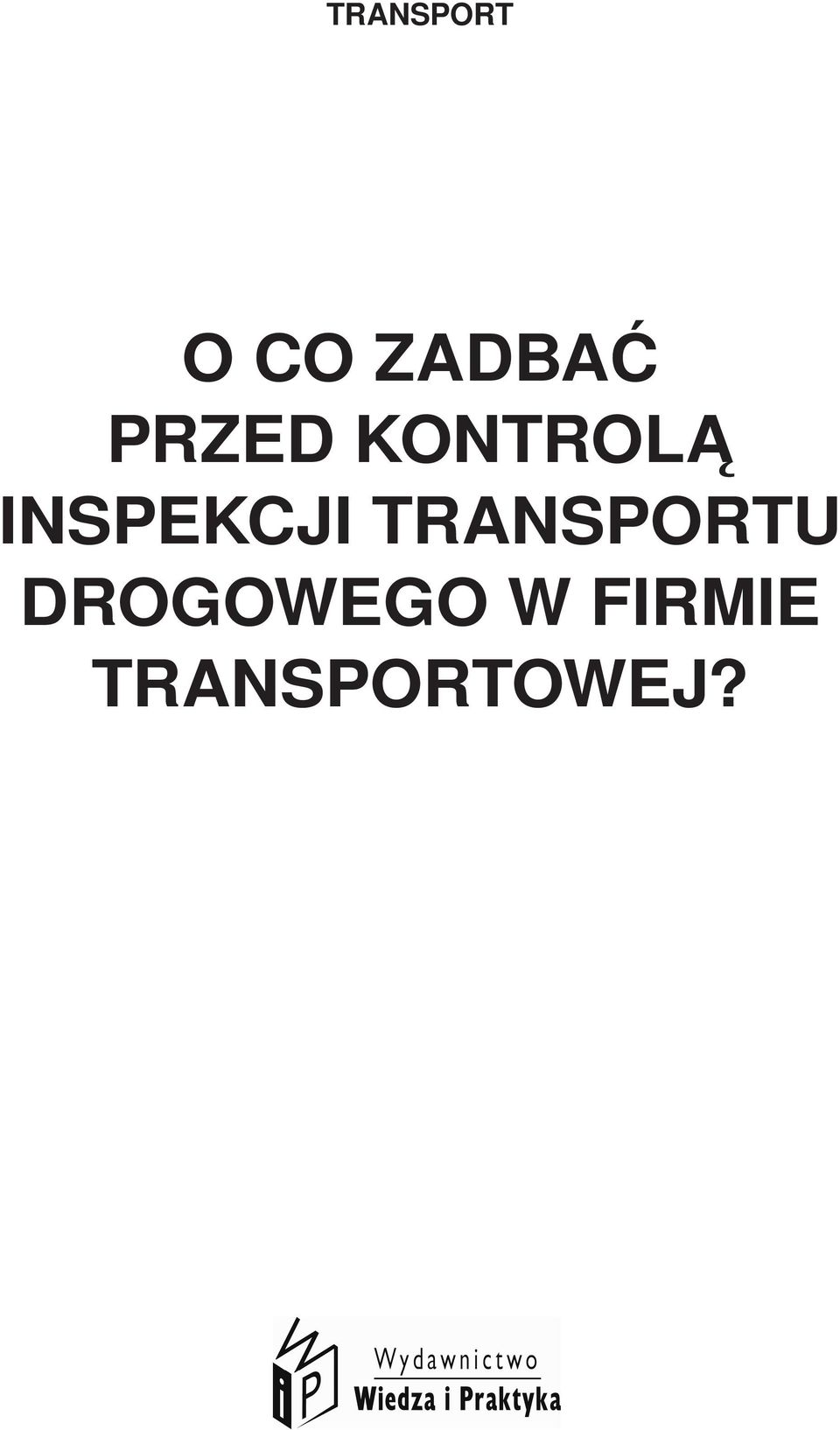 INSPEKCJI TRANSPORTU