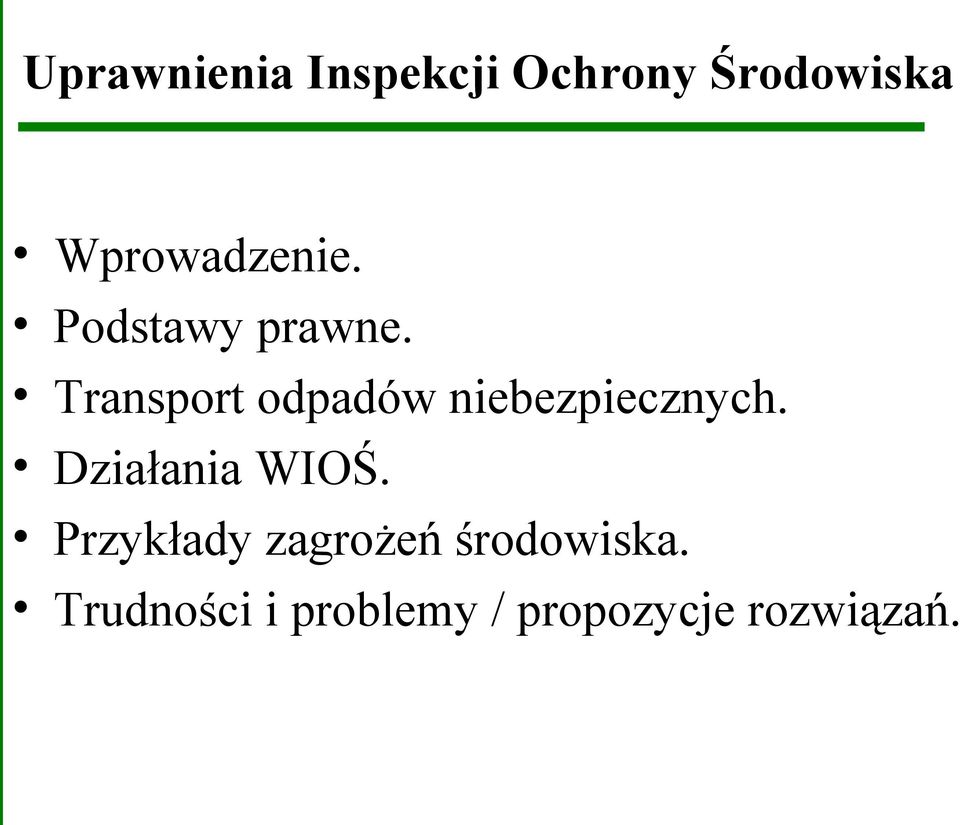 Transport odpadów niebezpiecznych. Działania WIOŚ.