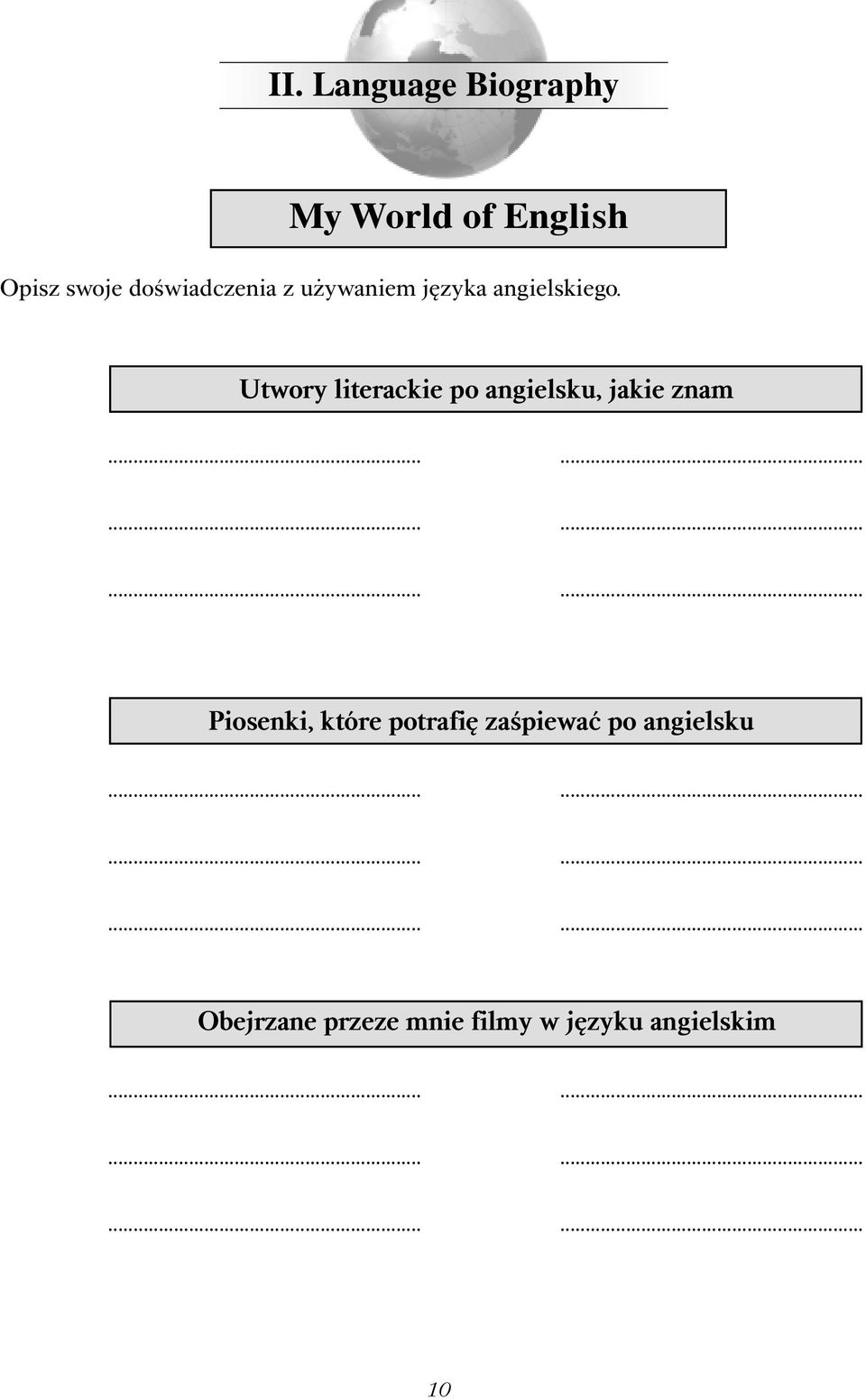 ................. Piosenki, które potrafię zaśpiewać po angielsku.