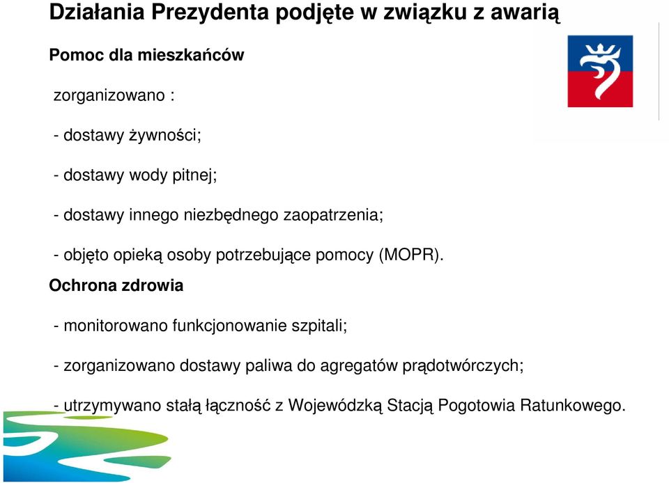 potrzebujące pomocy (MOPR).