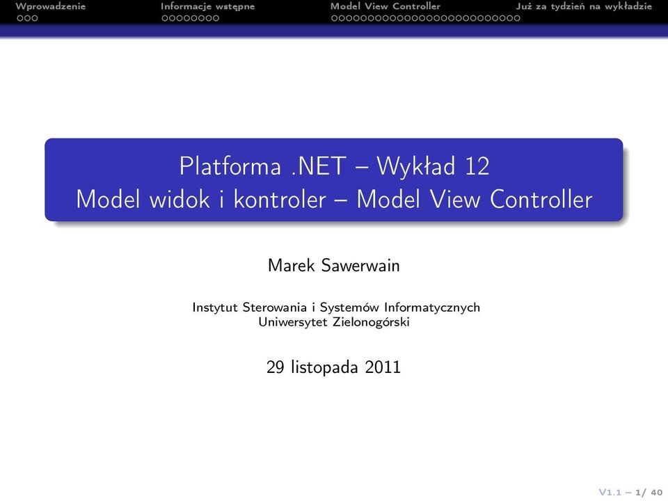 View Controller Marek Sawerwain Instytut